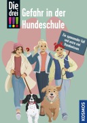 Cover-Bild zum Titel 'Die drei !!!, Gefahr in der Hundeschule' von 'Miriam Mann'