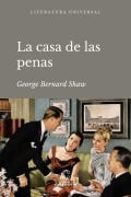 La casa de las penas - George Bernard Shaw