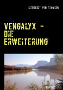 Cover-Bild zum Titel 'Vengalyx - Die Erweiterung' von 'Sieghardt Von Thomsen'