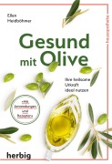 Cover-Bild zum Titel 'Gesund mit Olive' von 'Ellen Heidböhmer'