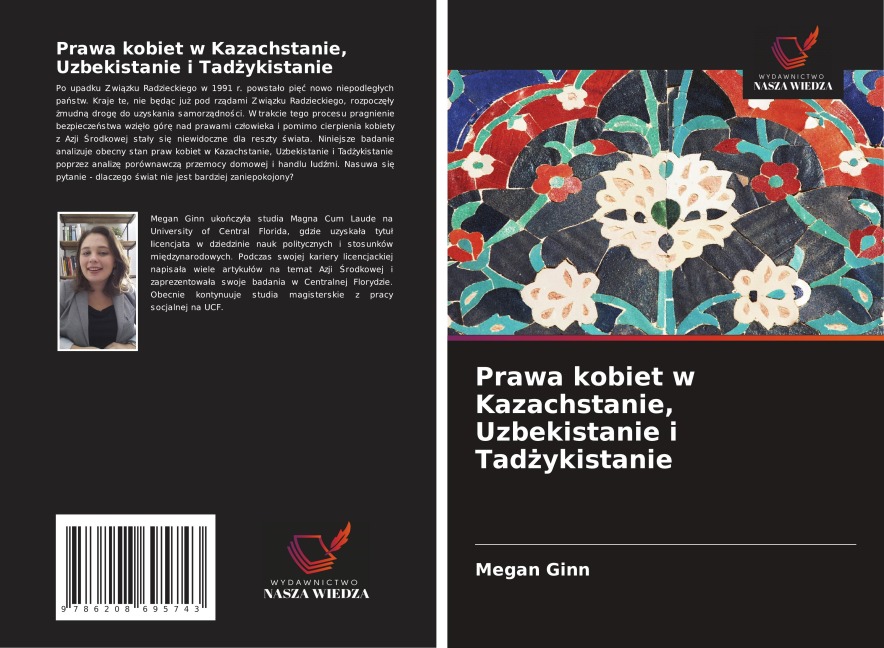 Prawa kobiet w Kazachstanie, Uzbekistanie i Tad¿ykistanie - Megan Ginn
