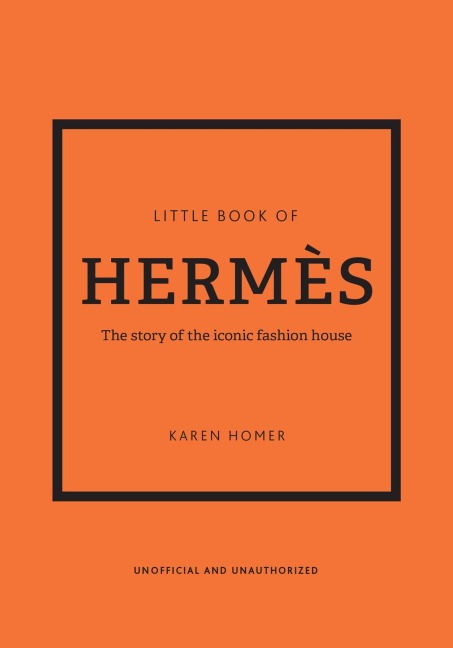 The Little Book of Hermès - Karen Homer