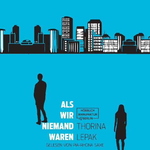 Als wir Niemand waren - Thorina Lepak