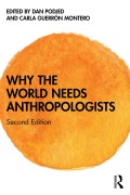 Cover-Bild zum Titel 'Why the World Needs Anthropologists' von ''