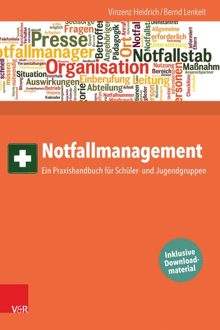 Notfallmanagement - Vinzenz Heidrich, Bernd Lenkeit