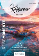 Cover-Bild zum Titel 'Kalifornien - Der Süden - ReiseMomente' von 'Jan De Jonge'