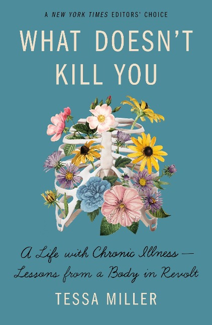 What Doesn't Kill You - Tessa Miller