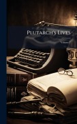 Cover-Bild zum Titel 'Plutarch's Lives' von ''