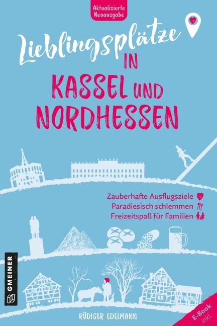 Lieblingsplätze in Kassel und Nordhessen - Rüdiger Edelmann