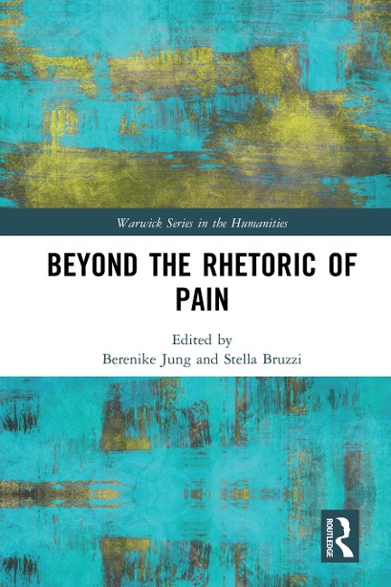 Beyond the Rhetoric of Pain - 