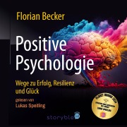 Cover-Bild zum Titel 'Positive Psychologie' von 'Florian Becker'