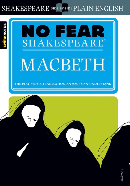 Macbeth - William Shakespeare, Sparknotes