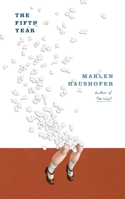 The Fifth Year - Marlen Haushofer