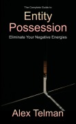 Cover-Bild zum Titel 'Entity Possession' von 'Alex Telman'