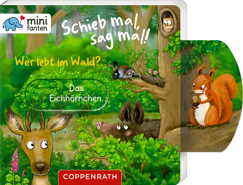 minifanten 48: Schieb mal, sag mal! Wer lebt im Wald? - 