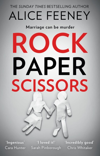 Rock Paper Scissors - Alice Feeney