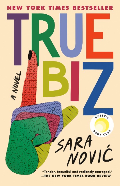 True Biz: Reese's Book Club - Sara Novic