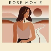 Cover-Bild zum Titel 'Rose Movie' von 'Rose'