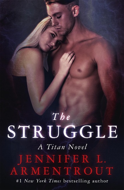 The Struggle - Jennifer L. Armentrout