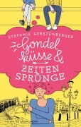 Cover-Bild zum Titel 'Gondelküsse und Zeitensprünge' von 'Stefanie Gerstenberger'