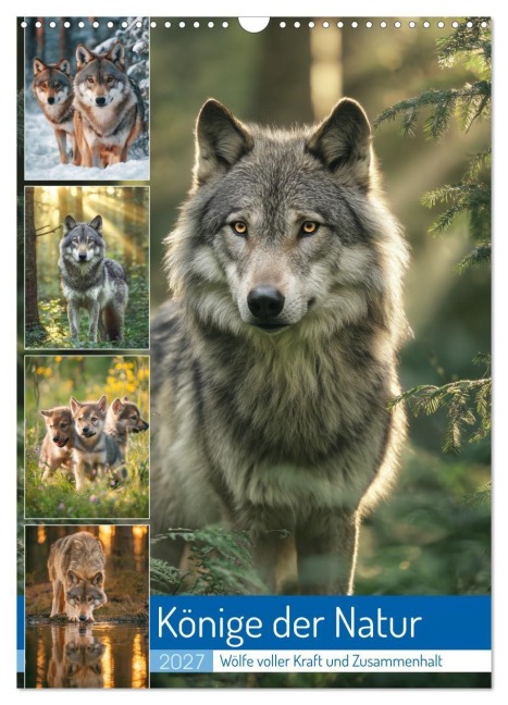 Könige der Natur (Wandkalender 2027 DIN A3 hoch), CALVENDO Monatskalender - Steffen Gierok-Latniak
