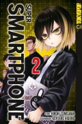 Cover-Bild zum Titel 'Super Smartphone 02' von 'Hiroki Tomisawa, Kentaro Hidano'
