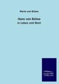 Cover-Bild zum Titel 'Hans von Bülow' von 'Marie von Bülow'