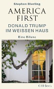 Cover-Bild zum Titel 'America First' von 'Stephan Bierling'