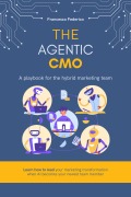 Cover-Bild zum Titel 'The Agentic CMO' von 'Francesco Federico'