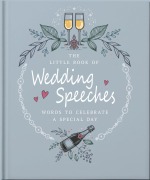 Cover-Bild zum Titel 'The Little Book of Wedding Speeches' von 'Oh'