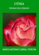 Cover-Bild zum Titel 'Etérea' von 'Marco Antonio Cabral Pereira'