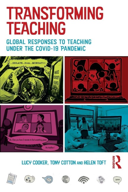 Transforming Teaching - Lucy Cooker, Tony Cotton, Helen Toft
