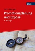 Cover-Bild zum Titel 'Promotionsplanung und Exposé' von 'Jutta Wergen'
