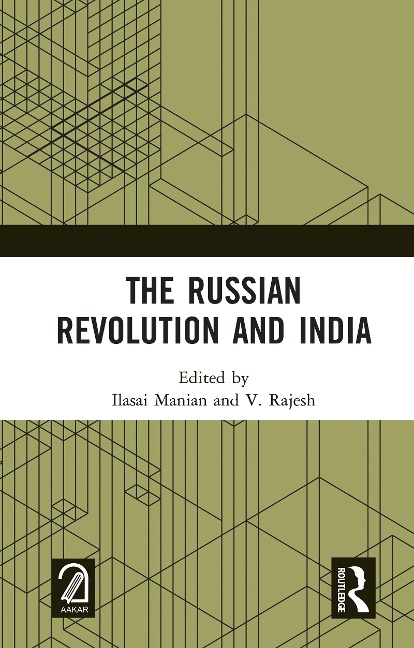 The Russian Revolution and India - 