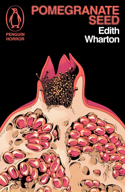 Pomegranate Seed and Other Ghostly Tales - Edith Wharton
