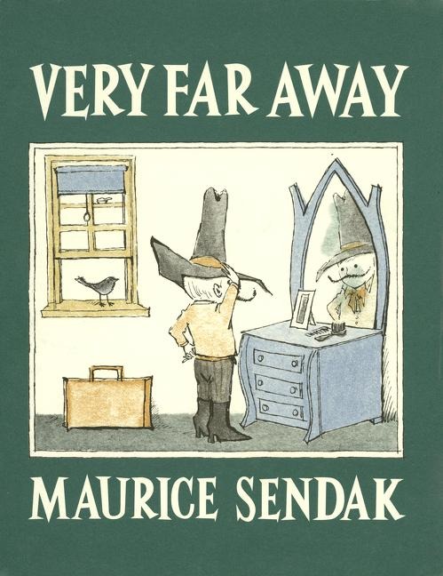 Very Far Away - Maurice Sendak