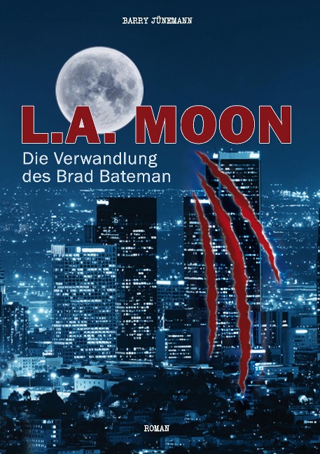 L.A. MOON - Barry Jünemann