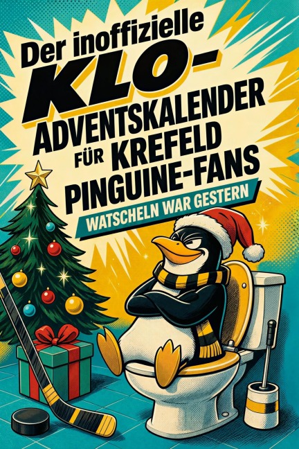Der inoffizielle Klo-Adventskalender für Krefeld Pinguine-Fans - Elias Becker