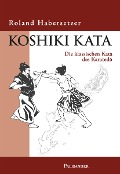 Cover-Bild zum Titel 'Koshiki Kata' von 'Roland Habersetzer'