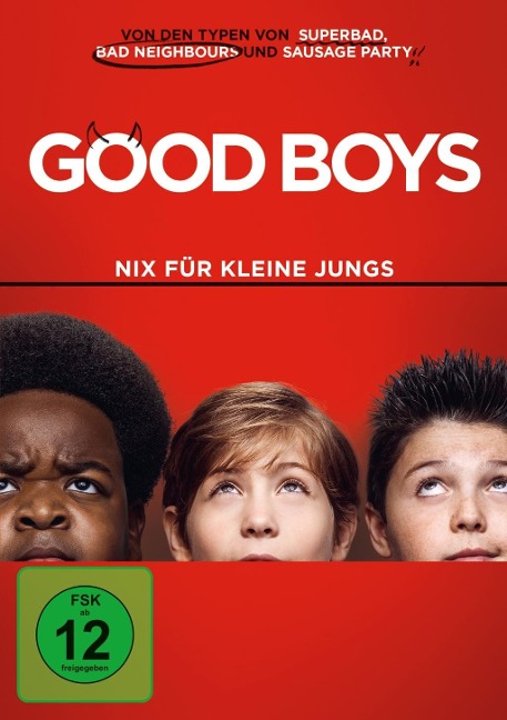 Good Boys - Nix für kleine Jungs - Lee Eisenberg, Gene Stupnitsky, Lyle Workman
