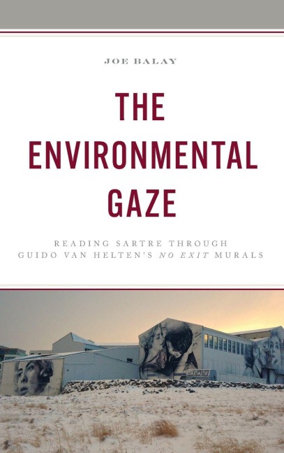 Environmental Gaze - Joe Balay