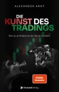 Cover-Bild zum Titel 'Die Kunst des Tradings' von 'Alexander Arnt'