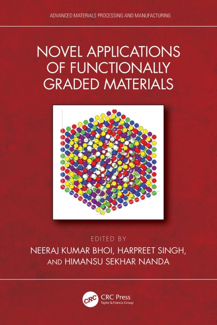 Novel Applications of Functionally Graded Materials - 