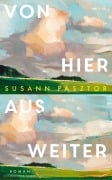 Von hier aus weiter - Susann Pásztor