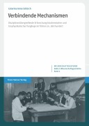 Cover-Bild zum Titel 'Verbindende Mechanismen' von 'Caterina Schürch'