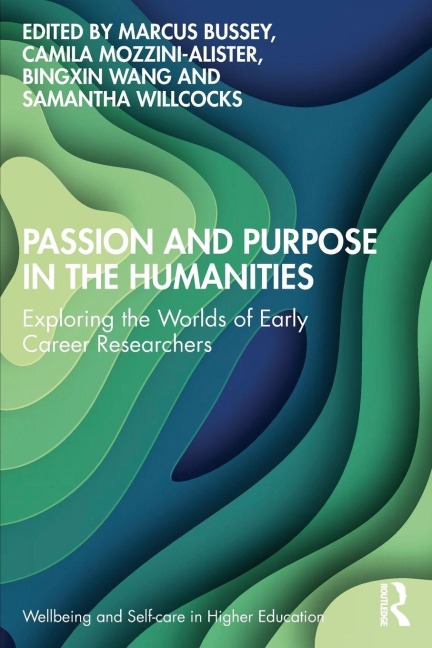 Passion and Purpose in the Humanities - 