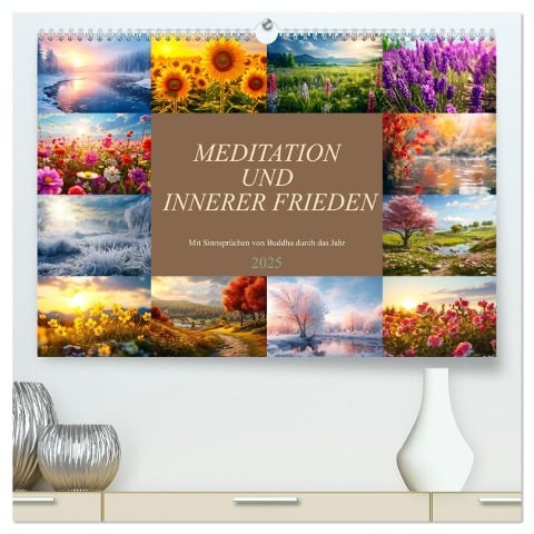 Meditation und innerer Frieden (hochwertiger Premium Wandkalender 2025 DIN A2 quer), Kunstdruck in Hochglanz - Dirk Meutzner