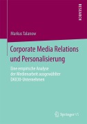 Cover-Bild zum Titel 'Corporate Media Relations und Personalisierung' von 'Markus Talanow'