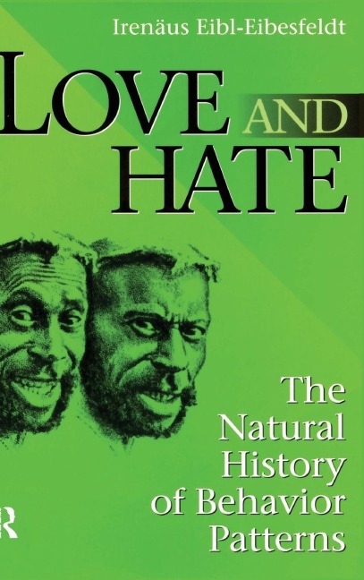 Love and Hate - Irenaus Eibl-Eibesfeldt