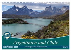 Cover-Bild zum Titel 'Argentinien und Chile - vom Regenwald bis Feuerland (Wandkalender 2026 DIN A3 quer), CALVENDO Monatskalender' von 'Flori Flori0'